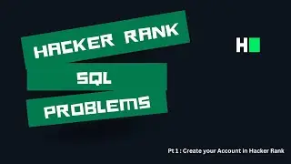 How to create a hacker rank account ✅| Hacker Rank SQL | Solutions & Explanation | Pt 1