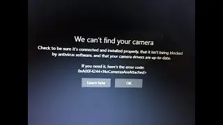 How to fix error code: 0xA00f4244 NoCamerasAreAttached for Lenevo Thinkpad 2021