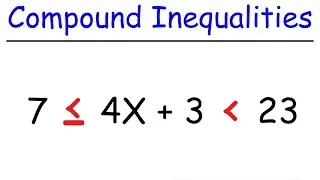 How To Solve Compound Inequalities