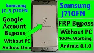 Samsung Galaxy J710FN FRP Bypass Without PC