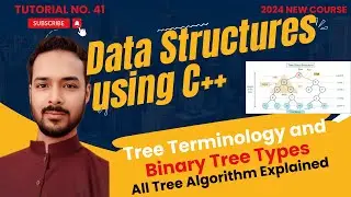 Tutorial 41: What is Tree Data Structure and its Terminologies | Binary Tree and its Types