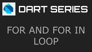 For Loop - Dart Programming