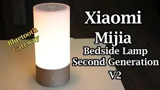 Xiaomi Mijia Bedside Lamp 2nd Generation Wifi Bluetooth Gateway