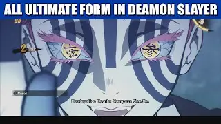 All Ultimate Form in Demon Slayer Season 3 | The Hinokami Chronicles Gameplay