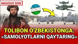 «YAXSHI QOʻSHNICHILIK UCHUN SAMOLYOTLARNI QAYTARING» - TOLIBONDAN O'ZBEKISTONGA SIGNAL | #MAXSUSSON