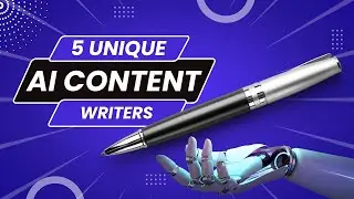 5 Unique Ai Content Writer