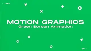 Make DIY Green Screen Motion Graphics For Your Videos