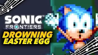 Where is the Drowning Music in Sonic Frontiers?!