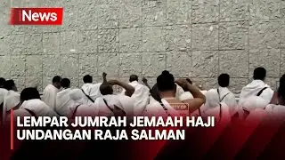 Lempar Jumrah Jemaah Haji Indonesia Undangan Raja Salman - iNews Malam 16/06