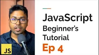 From Beginner to JavaScript Developer | Episode 4 | Data Types