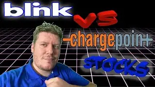 Chargepoint Stock VS Blink Charging Stock Analysis