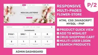 Complete Responsive Flower Store Website Design With Admin Dashboard - HTML CSS JavaScript PHP MySQL