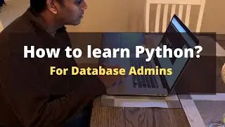 How to Learn Python Programming | For Database Admins