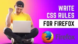 How to Write CSS for Firefox | Mozilla | Media Queries