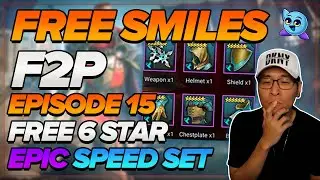 F2P FREE 6 STAR SPEED GEAR SET?!? GG PIECE!!! | FREE SMILES - EPISODE 15 | Raid: Shadow Legends