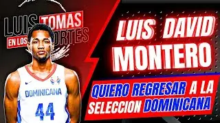 Luis David Montero   ''  DE LOS PRADITOS A JUGAR EN NBA ''