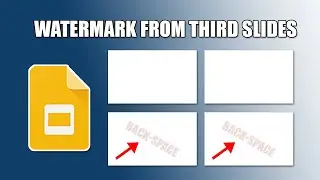 How to insert watermark from third slides in google slides