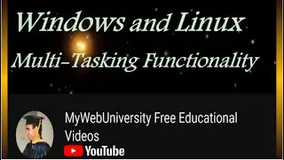 Windows and Linux Multi-Tasking Functionality