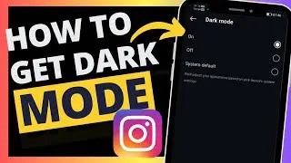 How To Get Dark Mode On Instagram - Verified Guide