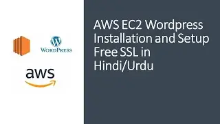 AWS EC2 Wordpress Installation and Setup free SSL in Hindi 2022