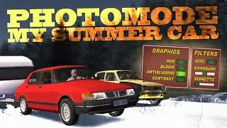 PhotoMode - ЛУЧШИЙ ИНСТРУМЕНТ для СОЗДАНИЯ СНИМКОВ в My Summer Car