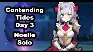 Genshin Impact Contending Tides Event Noelle Solo / Art Of The Cannonball