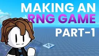 How to Make an RNG GAME on ROBLOX! | Part 1