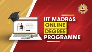 IIT Madras Online Degree Programme