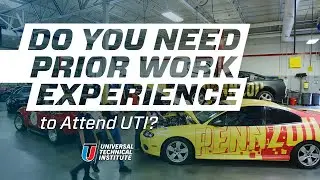 Do You Need Prior Work Experience to Attend UTI?