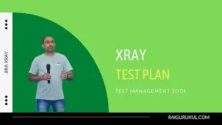 Create and Manage Xray Test Plan | Xray Test Management Tool in Jira | Xray with Jira