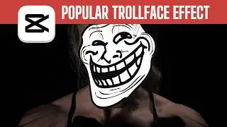 How to Create the Popular Trollface Effect in CapCut PC | Step-by-Step Tutorial