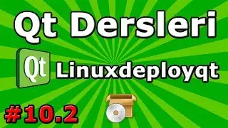 Qt dersleri #10.2 Linuxdeployqt - Programı başka PC de kullanma