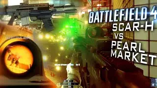 SCAR-H vs. Pearl Market | Battlefield 4 One-Round-Montage by Threatty
