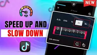How To Speed Up And Slow Down Your TikTok Videos 2024