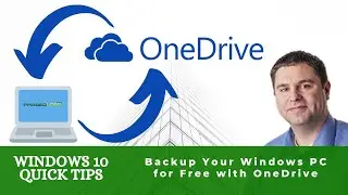 Windows10 QuickTip Backups with OneDrive