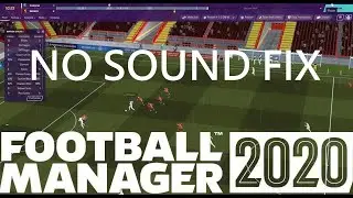 Fix all audio issues for Football Manager 2020 on Windows 10   Fix Solutions No Sound
