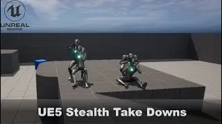 UE5 - Stealth Take Downs | Using Motion Warping | Tutorial:1