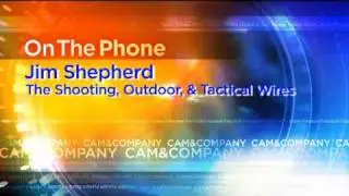 Jim Shepherd - The Shooting, Outdoor, and Tactical Wires