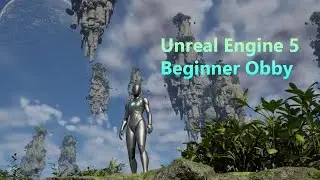 Unreal Engine 5 Beginner Obby Intro