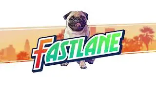 Get in the Fastlane!