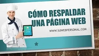 Hacer Respaldo de Informacion de Sitio Web Facil - BACKUP Datos de Pagina Web