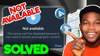 How to Unblock Telegram Channels ANDROID & iOS - Channel Can't be Displayed Fix