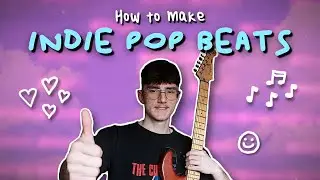 How to Make Indie Pop Beats in FL Studio