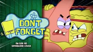 DON'T FORGET | OH GOD NO SPONGEBOB COVER [Friday Night Funkin Mario's Madness]