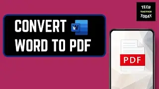 How to Convert Word to PDF in Mobile 2024 | Android & iPhone