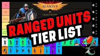 Conqueror's Blade - Ranged Units Tier List (Season 5)