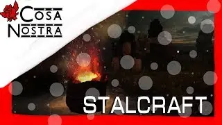 La Cosa Nostra ► STALCRAFT