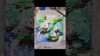 Water Lilies.  Acrylic.  Canvas. | Кувшинки. Акрил. Холст.