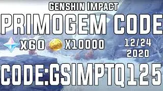 Genshin Impact  New 60 Primogem Code (2020/12/24)