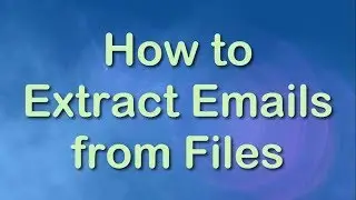 Email extractor extract email addresses from multiple files?